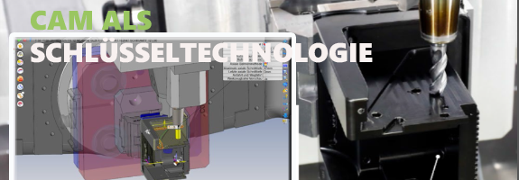 CAM als Schlüsseltechnologie