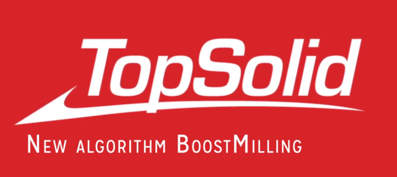 TopSolid - New Algorithm BoostMilling